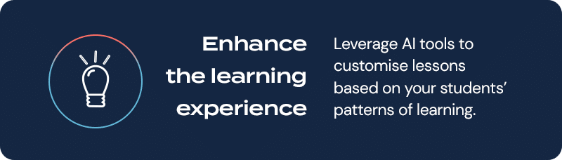 Enhance the online learning experience. 