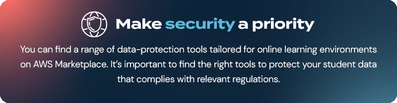 Make security a priority in your online learning business.