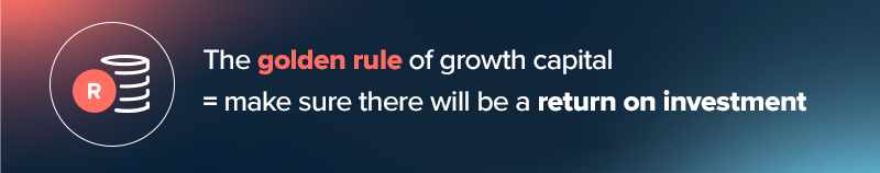 Growth capital golden rule. 