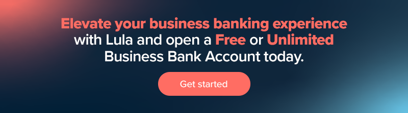 Elevate your business banking experience Lula Business banking CTA. 